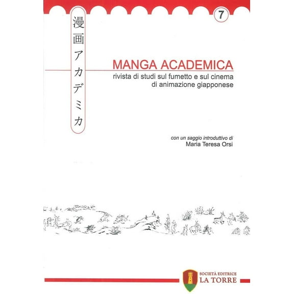 aa vv Manga Academica. Rivista di studi sul fumetto e sul cinema di animazione giap (Paperback)