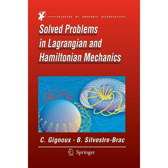 Solved Problems in Lagrangian and Hamiltonian Mechanics, (Paperback)