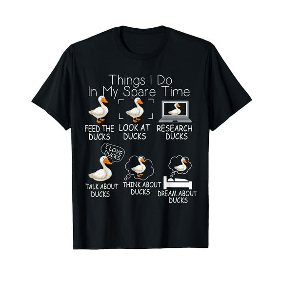 Funny Ducks lover 6 Things I Do In My Spare Time Ducks T-Shirt