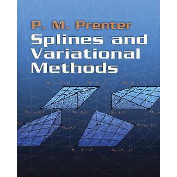Splines and Variational Methods par Prenter, P. M.