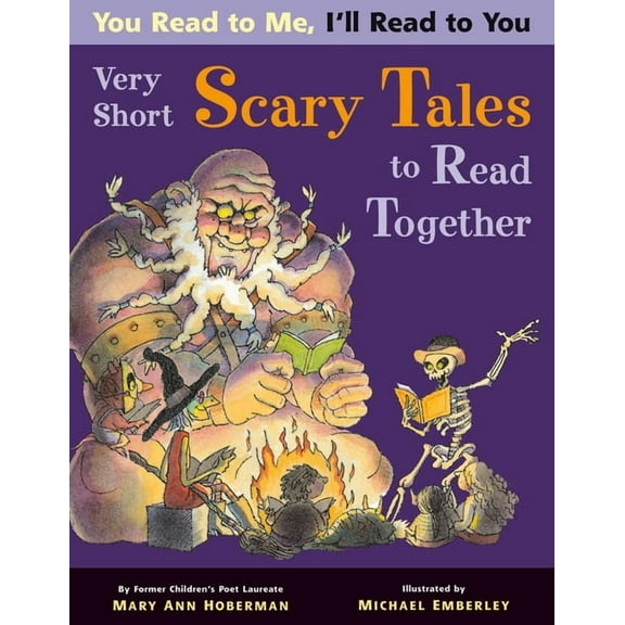 You Read to Me, I'll Read to You Very Short Scary Tales to Read Together, Book 4, (Paperback)