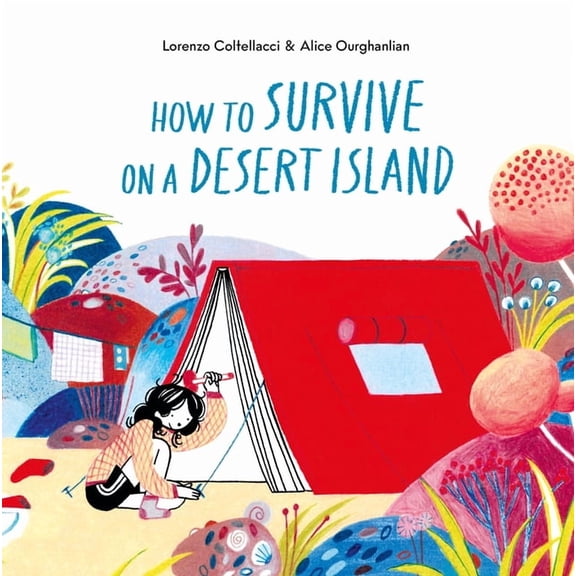 How to Survive on a Desert Island, (Hardcover)