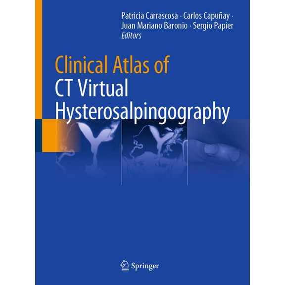 Clinical Atlas of CT Virtual Hysterosalpingography, (Hardcover)