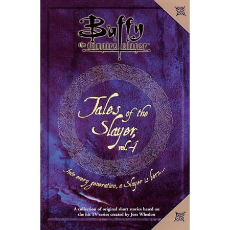 Tales of the Slayer: Volume 4