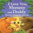 thumbnail image 5 of I Love You, Mommy and Daddy (Hardcover), 5 of 5
