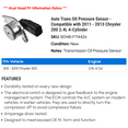 thumbnail image 2 of Auto Trans Oil Pressure Sensor - Compatible with 2011 - 2013 Chrysler 200 2.4L 4-Cylinder 2012, 2 of 2