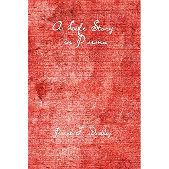 A Life Story in Poems (Hardcover)