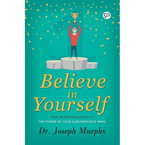 Believe in Yourself, (Paperback)