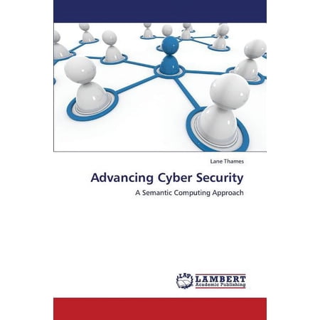Advancing Cyber Security (Paperback)