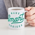thumbnail image 4 of CafePress - Smart Choices Mug - 11 oz Ceramic Mug - Novelty Coffee Tea Cup, 4 of 4