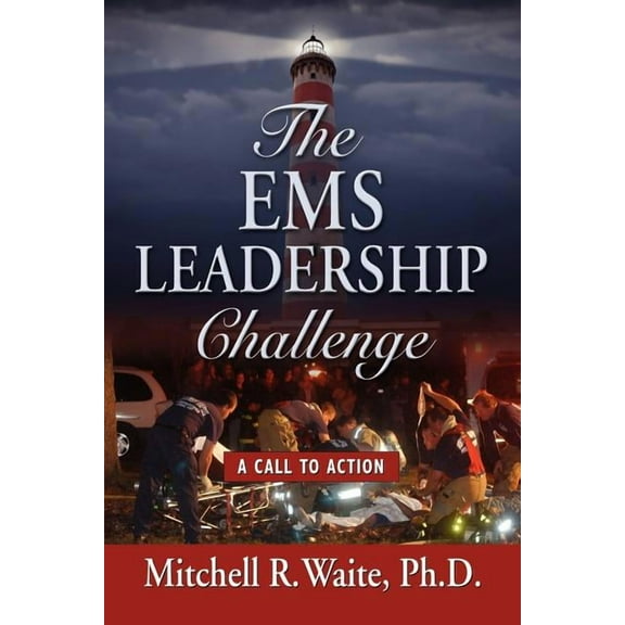 The EMS Leadership Challenge, (Paperback)