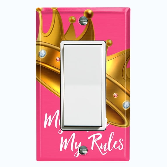 Metal Light Switch Plate Outlet Cover (My Room My Rules Crown Pink - Single Rocker)