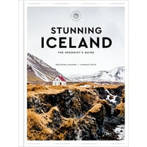 Stunning Iceland: The Hedonist's Guide, (Hardcover)