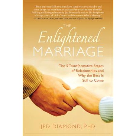 Enlightened Marriage: The 5 Transformative Stages of Relationships and Why the Best Is Still to Come (Best Long Term Storage Media)