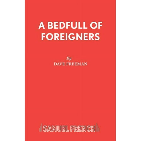A Bedfull of Foreigners, (Paperback)