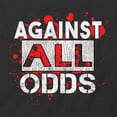 thumbnail image 2 of Against All Odds T-Shirt | White Tee Gift, 2 of 5