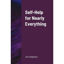 Self-Help for Nearly Everything, (Paperback)