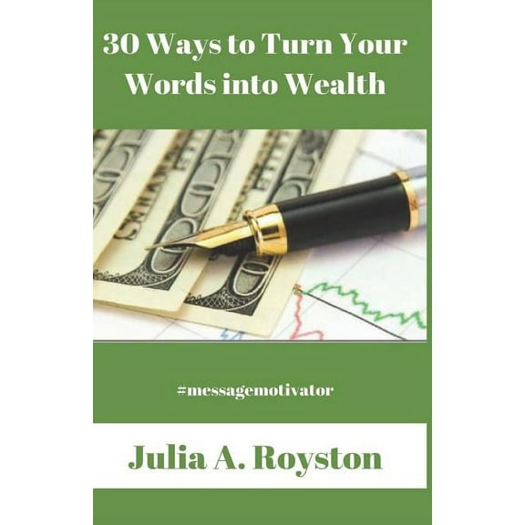 30 Ways to Turn Words Into Wealth (Paperback)