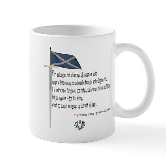 CafePress - Declaration Of Arbroath Mug - 11 oz Ceramic Mug - Novelty Coffee Tea Cup