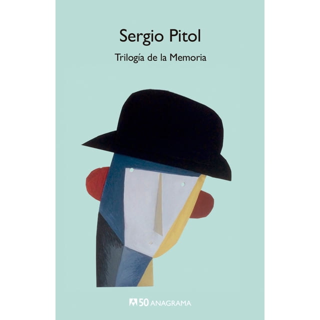 Trilogía de la Memoria ANAGRAMA SERGIO PITOL
