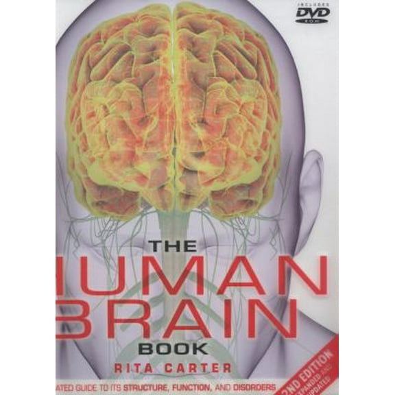 Pre-Owned The Human Brain Book: An Illustrated Guide to Its Structure, Function, and Disorders (Hardcover) 1465416021 9781465416025