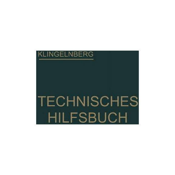 Klingelnberg Technisches Hilfsbuch, (Paperback)