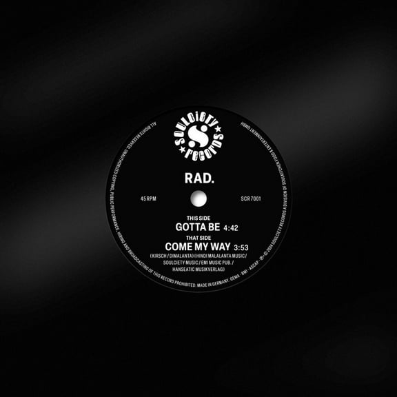 Rad. - Gotta Be / Come My Way - Music & Performance - Vinyl [7-Inch]