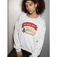 thumbnail image 2 of Wish You A Happy Merry Christmas Sweatshirt Women -Image by Shutterstock, Female Small, 2 of 4
