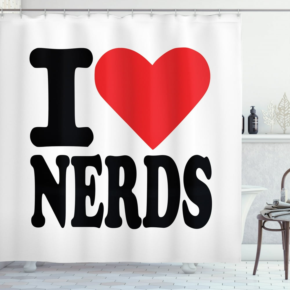 Nerdy Shower Curtain, I Love Nerds Words with a Heart Modern Design