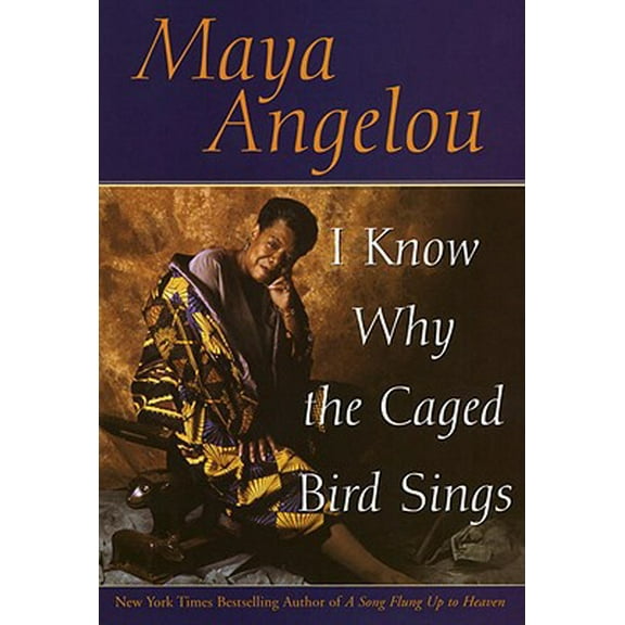 Pre-Owned I Know Why the Caged Bird Sings (Paperback) 055338001X 9780553380019