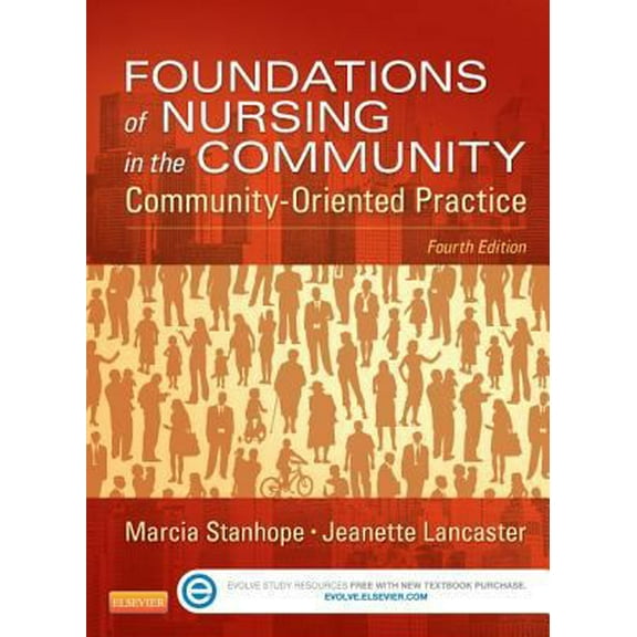 Pre-Owned Foundations of Nursing in the Community: Community-Oriented Practice (Paperback) 0323100945 9780323100946