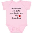 thumbnail image 3 of Inktastic If You Think I'm Cute You Should See My Grandma Boys or Girls Baby Bodysuit, 3 of 5