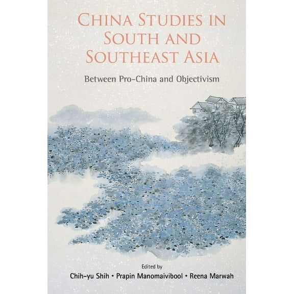 China Studies in South and Southeast Asia, (Hardcover)