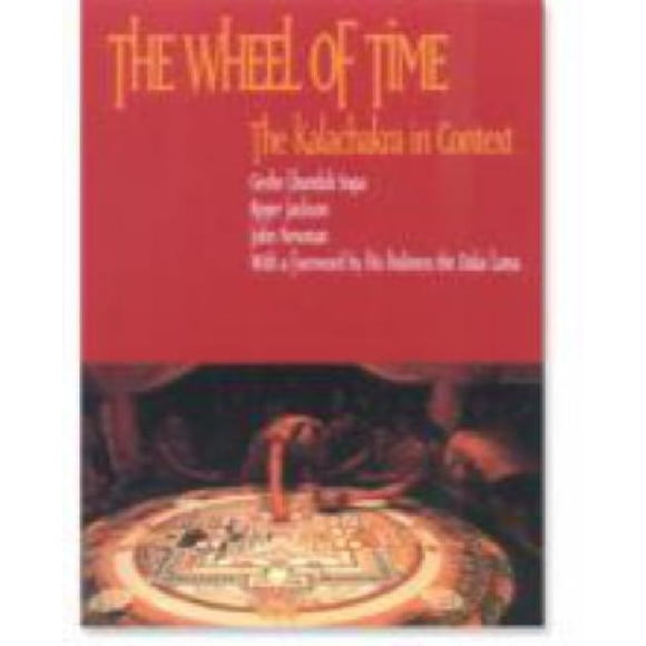 Wheel of Time: The Kalachakra in Context