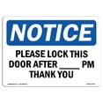 thumbnail image 1 of SignMission OS-NS-A-1824-L-17520 18 x 24 in. OSHA Notice Sign - Please Lock This Door After PM Thank You, 1 of 1
