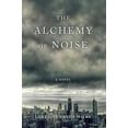 thumbnail image 2 of Pre-Owned The Alchemy of Noise (Paperback) 163152559X 9781631525599, 2 of 2