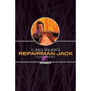 F. Paul Wilsons Repairman Jack: Scar-Lip Redux (Hardcover)