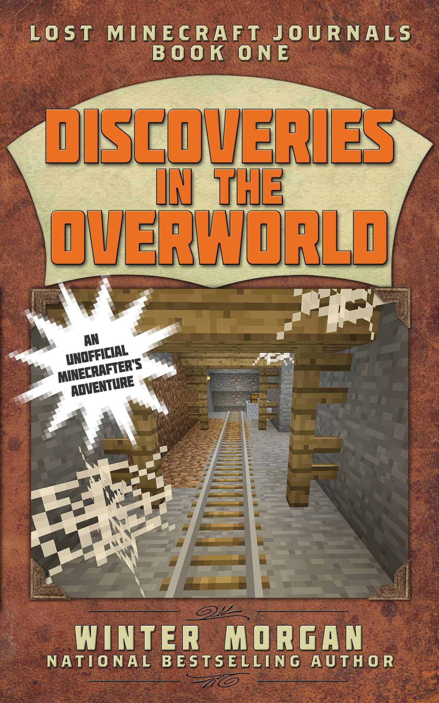 Discoveries In The Overworld Lost Minecraft Journals Book One 