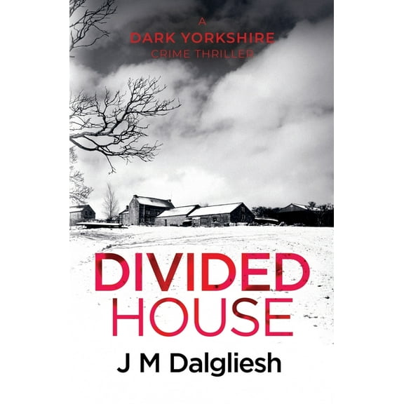 Dark Yorkshire Divided House, Book 1, (Paperback)