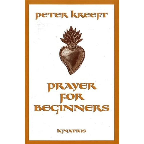 Pre-Owned Prayer for Beginners (Paperback) 0898707757 9780898707755