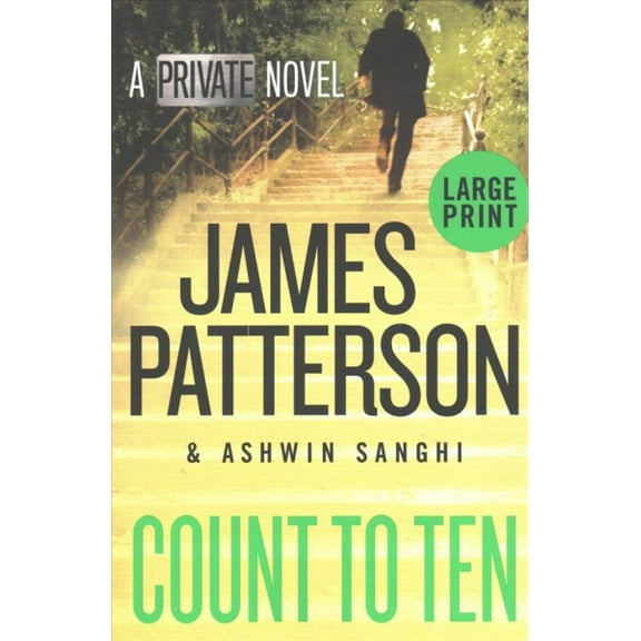 Pre-Owned Count to Ten: A Private Novel (Paperback) 1538760274 9781538760277