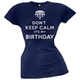 thumbnail image 1 of T-Shirt Junior "Don't Keep Calm It's My Birthday", 1 of 1