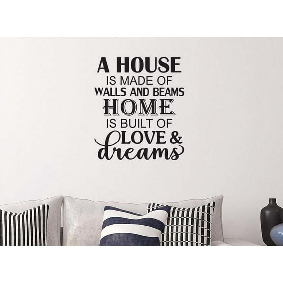 A House is Made of Walls and Beams 19 X 22 Vinyl Wall Quote Decal Sticker Entrance Art Decor Cooking Kitchen Inspirational Wall Sticker Decorative Lettering