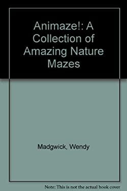 Animaze! : A Collection of Amazing Nature Mazes 9780679926658 Used / Pre-owned