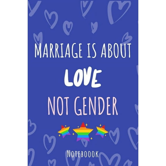 Marriage is about love not gender: a5 notebook, dotted, dot grid 120 pages (Paperback)