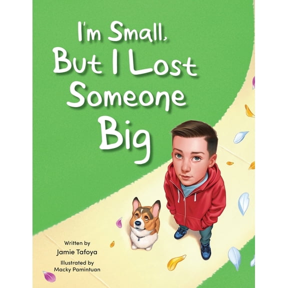 I'm Small, but I Lost Someone Big, (Paperback)