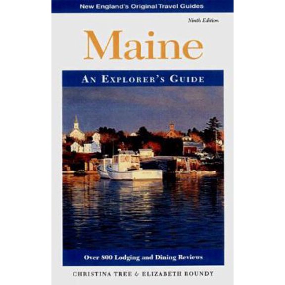 Pre-Owned Maine: An Explorer's Guide (Paperback) 0881504602 9780881504606