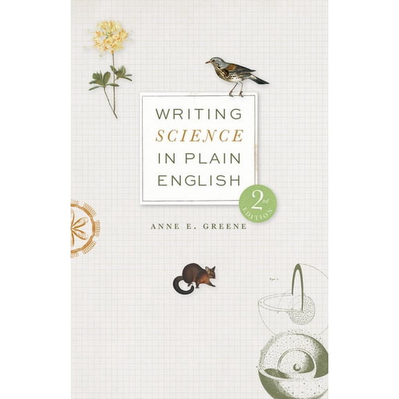Chicago Guides to Writing, Editing, and  Writing Science in Plain English, Second Edition, (Paperback)