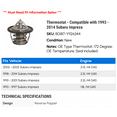 thumbnail image 2 of Thermostat - Compatible with 1993 - 2014 Subaru Impreza 1994 1995 1996 1997 1998 1999 2000 2001 2002 2003 2004 2005 2006 2007 2008 2009 2010 2011 2012 2013, 2 of 2