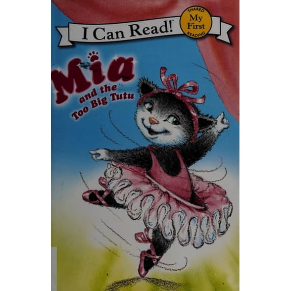 Pre-Owned MIA and the Too Big Tutu (Paperback) 0061733016 9780061733017